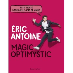 LIVRE MAGIC OPTIMYSTIC Eric Antoine