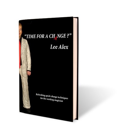 TIME FOR A CHANGE Lee Alex