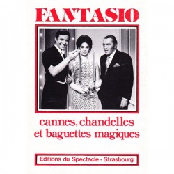 FANTASIO Cannes chandelles et baguettes magiques 