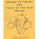 CIGARETTE TRICKS AND GAGS AT THE BAR Eddie Joseph