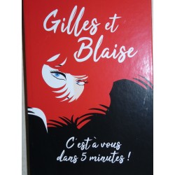 Livre C'est à vous dans 5 minutes Gilles et Blaise