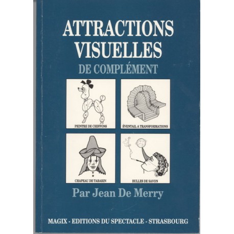 LIVRE ATTRACTIONS VISUELLES DE COMPLEMENT JEAN DE MERRY